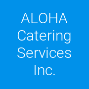 Aloha Catering Services Inc