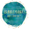 Bubblemania and Company